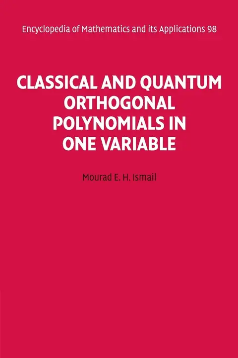 Cover of Classical and Quantum Orthogonal Polynomials in One Variable