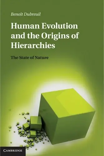 Cover of Human Evolution and the Origins of Hierarchies