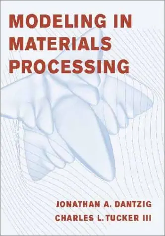 Cover of Modeling in Materials Processing