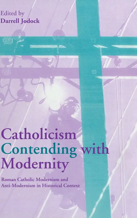 Cover of Catholicism Contending with Modernity