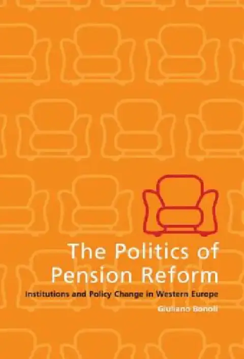 Cover of The Politics of Pension Reform