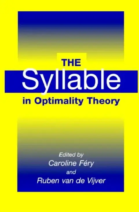 Cover of The Syllable in Optimality Theory