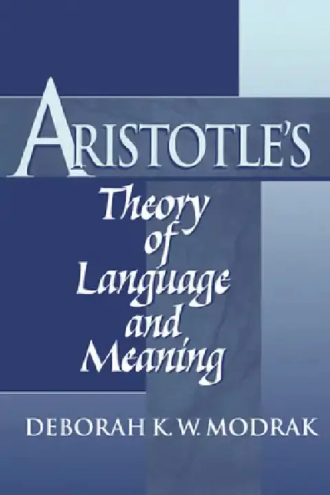 Cover of Aristotle's Theory of Language and Meaning
