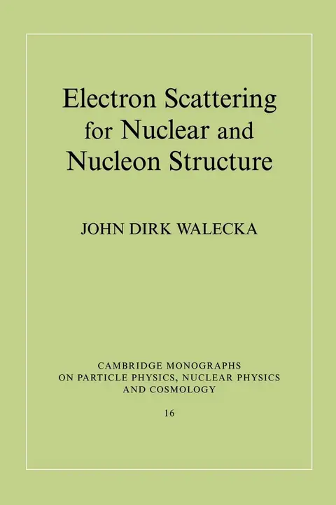 Cover of Electron Scattering for Nuclear and Nucleon Structure