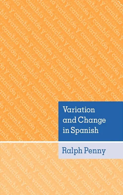 Cover of Variation and Change in Spanish