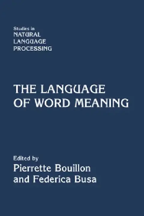 Cover of The Language of Word Meaning