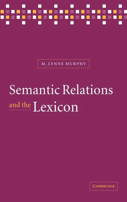 Cover of Semantic Relations and the Lexicon