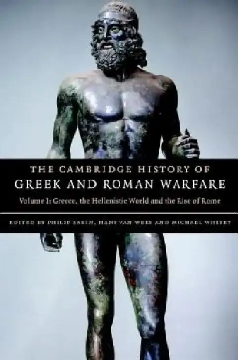 Cover of The Cambridge History of Greek and Roman Warfare