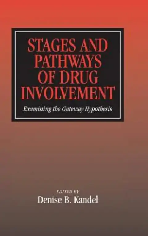 Cover of Stages and Pathways of Drug Involvement