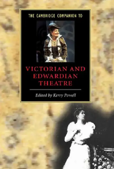 Cover of The Cambridge Companion to Victorian and Edwardian Theatre