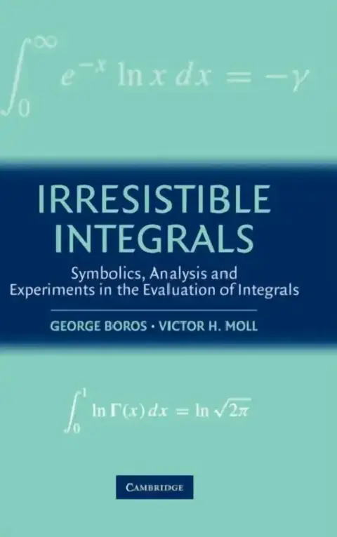 Cover of Irresistible Integrals