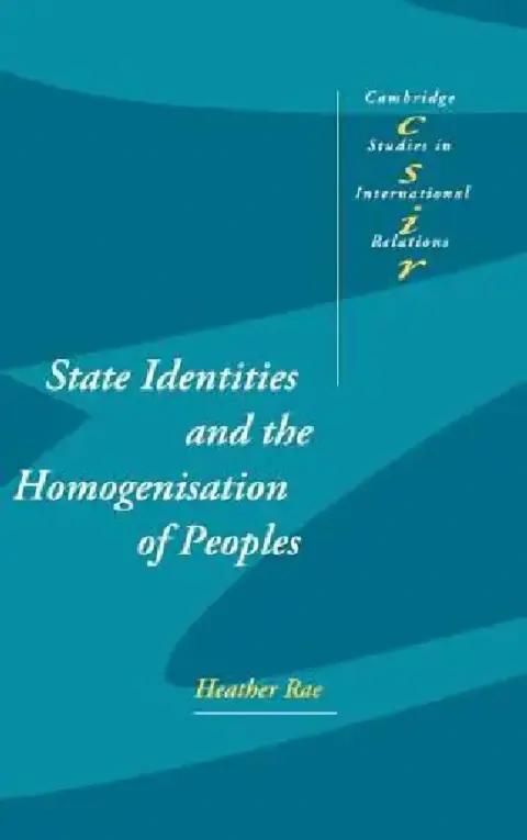 Cover of State Identities and the Homogenisation of Peoples