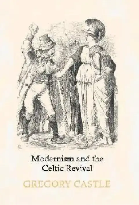 Cover of Modernism and the Celtic Revival