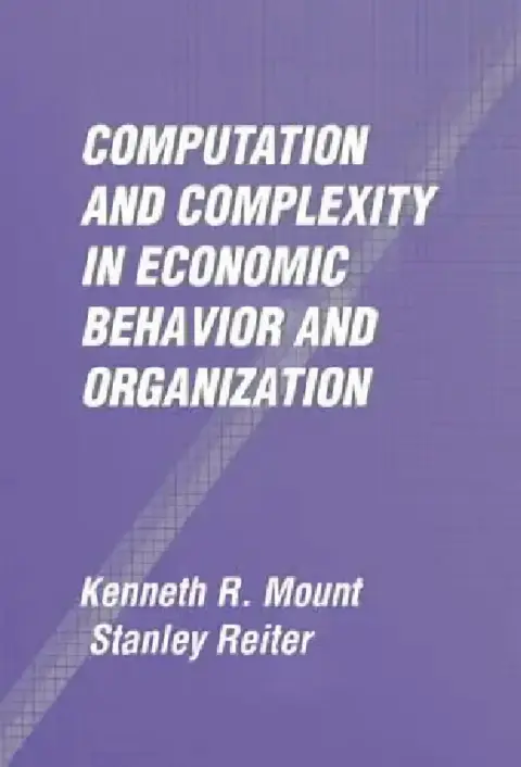 Cover of Computation and Complexity in Economic Behavior and Organization