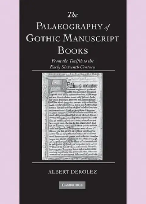 Cover of The Palaeography of Gothic Manuscript Books