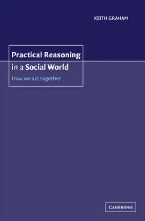 Cover of Practical Reasoning in a Social World