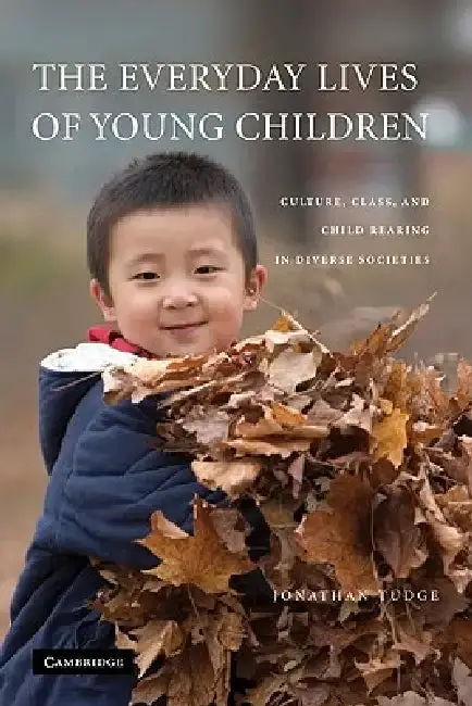 Cover of The Everyday Lives of Young Children