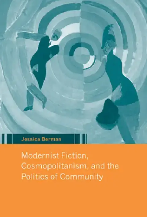 Cover of Modernist Fiction, Cosmopolitanism, and the Politics of Community