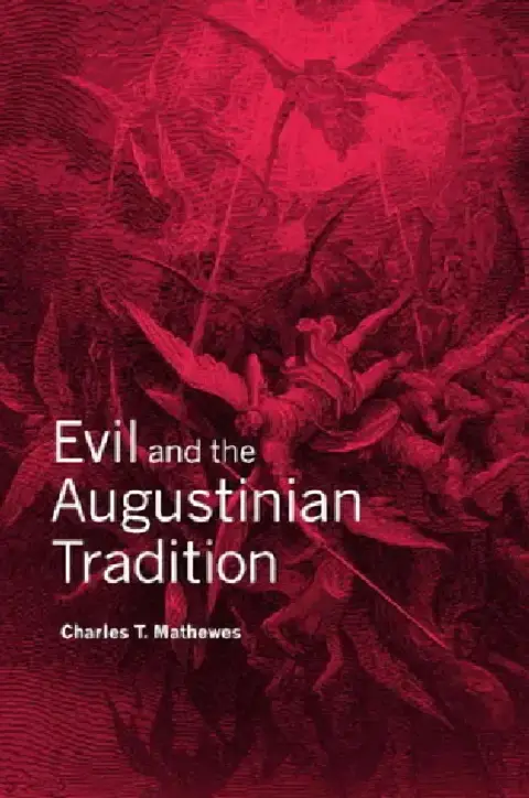 Cover of Evil and the Augustinian Tradition