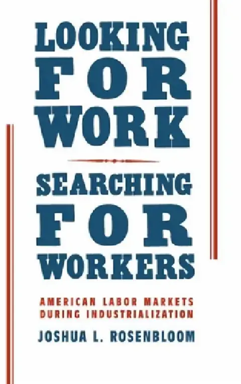 Cover of Looking for Work, Searching for Workers