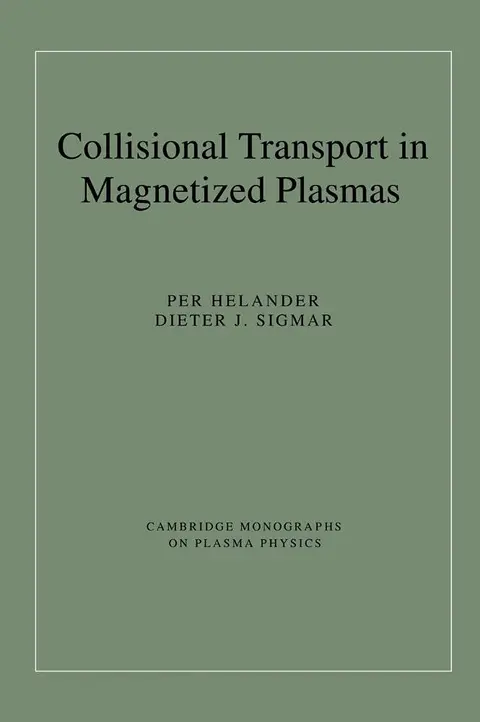 Cover of Collisional Transport in Magnetized Plasmas
