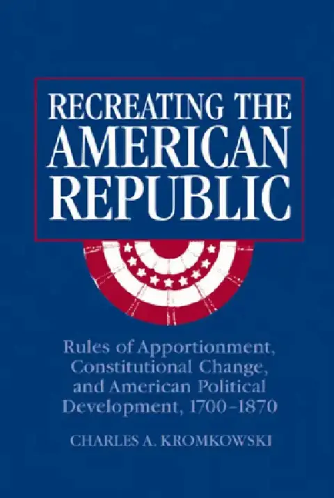 Cover of Recreating the American Republic