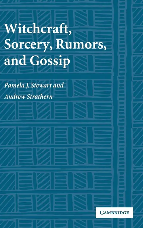Cover of Witchcraft, Sorcery, Rumors and Gossip