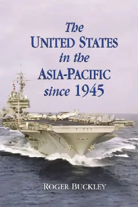 Cover of The United States in the Asia-Pacific Since 1945