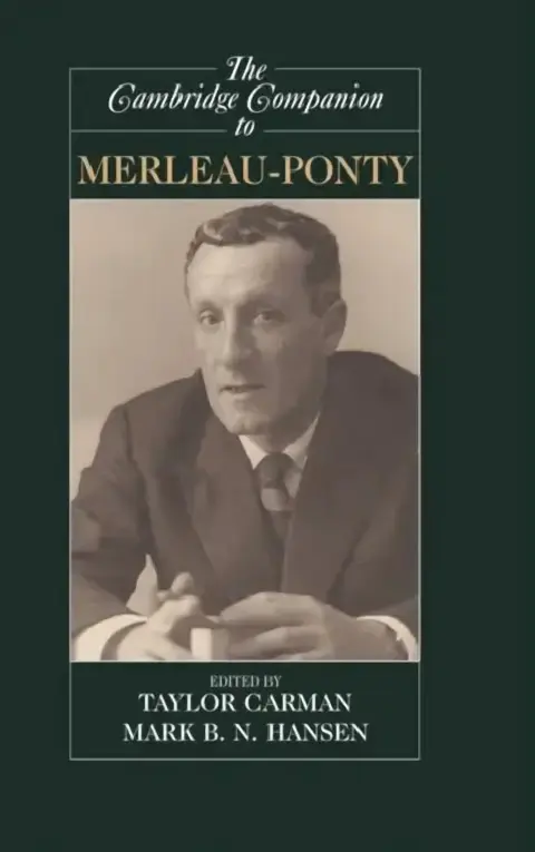Cover of The Cambridge Companion to Merleau-Ponty