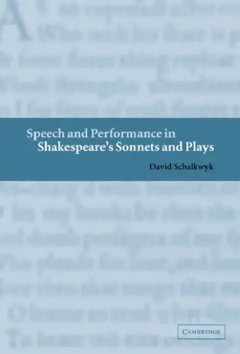 Cover of Speech and Performance in Shakespeare's Sonnets and Plays