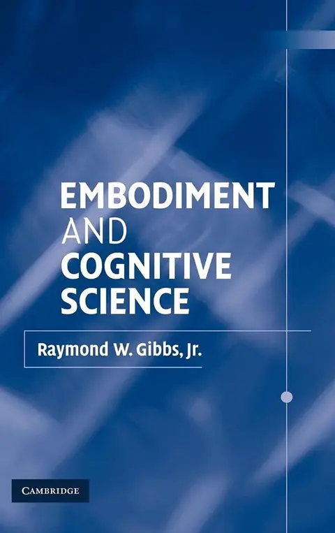 Cover of Embodiment and Cognitive Science