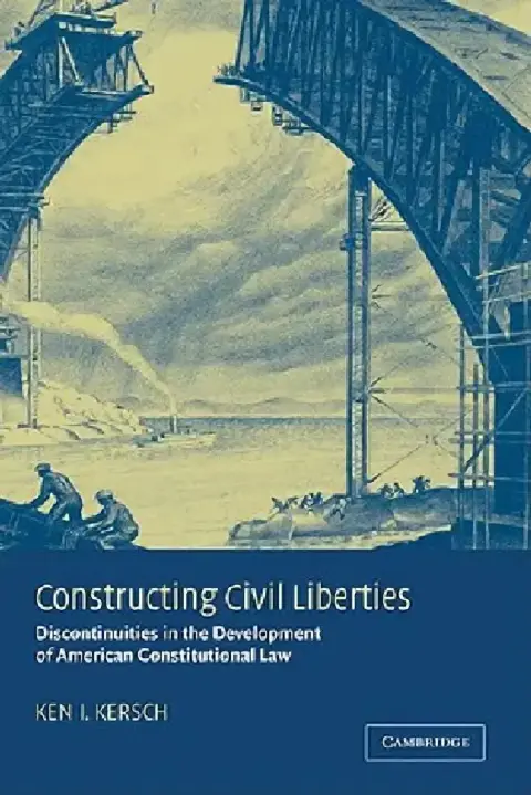 Cover of Constructing Civil Liberties