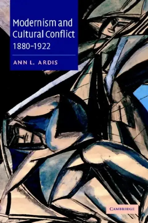Cover of Modernism and Cultural Conflict, 1880 1922
