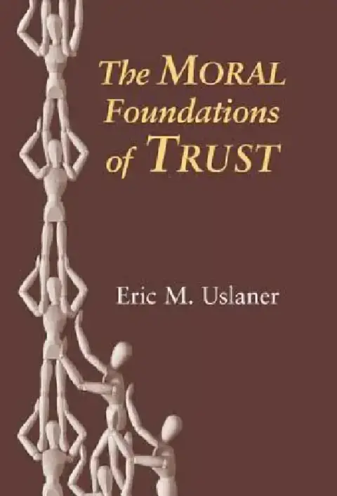 Cover of The Moral Foundations of Trust