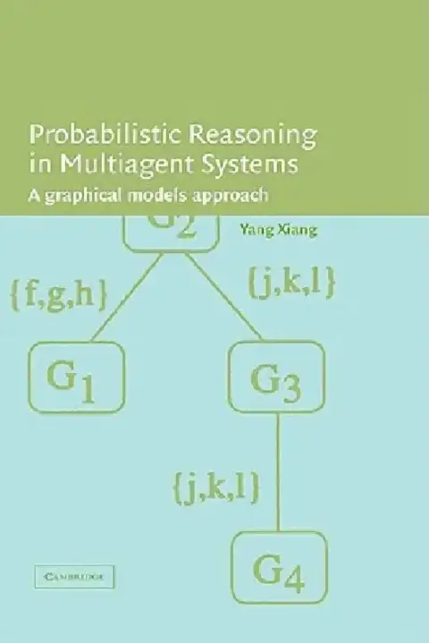 Cover of Probabilistic Reasoning in Multiagent Systems