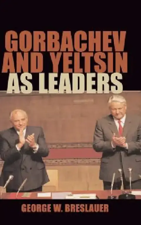 Cover of Gorbachev and Yeltsin as Leaders