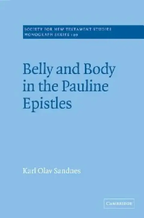 Cover of Belly and Body in the Pauline Epistles