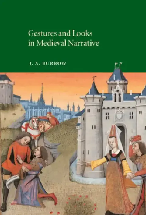Cover of Gestures and Looks in Medieval Narrative