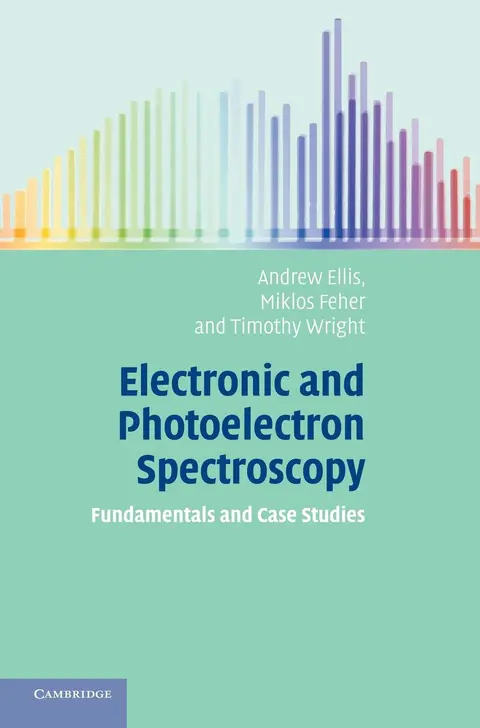 Cover of Electronic and Photoelectron Spectroscopy