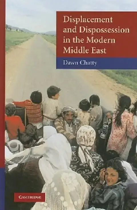 Cover of Displacement and Dispossession in the Modern Middle East