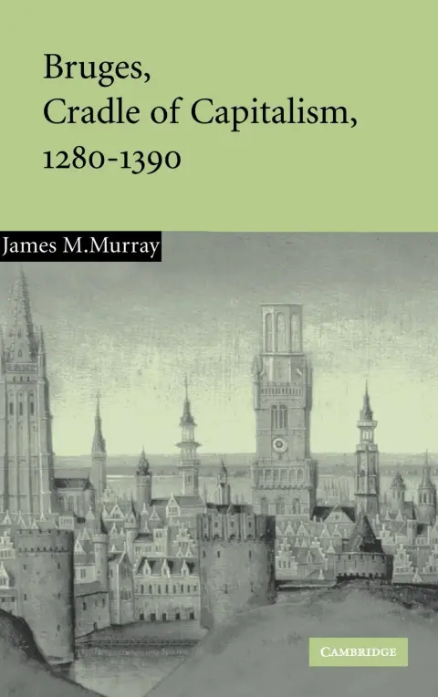 Cover of Bruges Cradle Capitalism 1280 - 1390