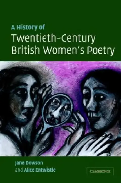 Cover of A History of Twentieth-Century British Women's Poetry