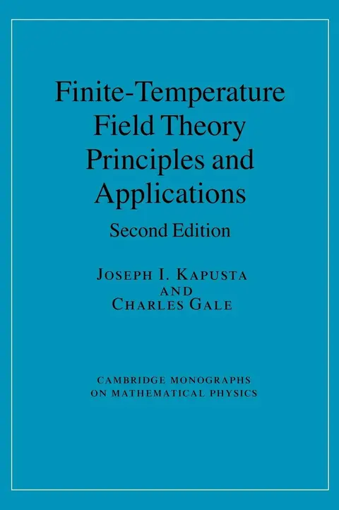 Cover of Finite Temperature Field Theory Principles and Application 2ed (hb)
