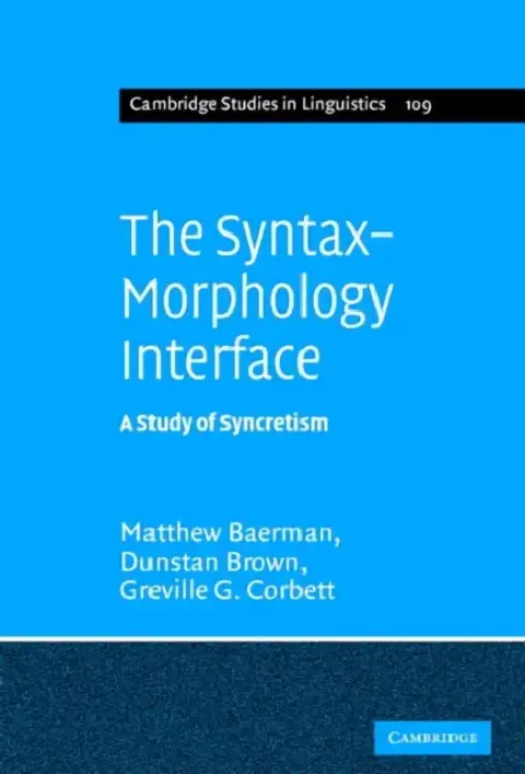 Cover of The Syntax-Morphology Interface