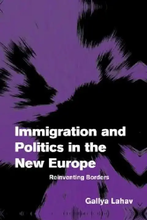Cover of Immigration and Politics in the New Europe