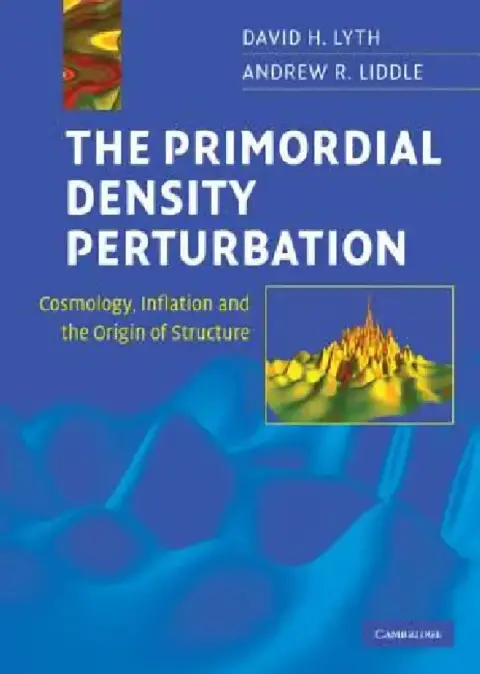 Cover of The Primordial Density Perturbation