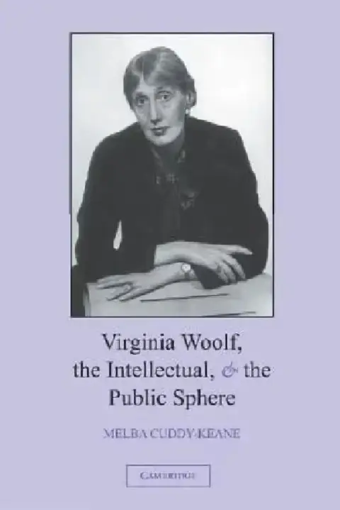 Cover of Virginia Woolf, the Intellectual, and the Public Sphere
