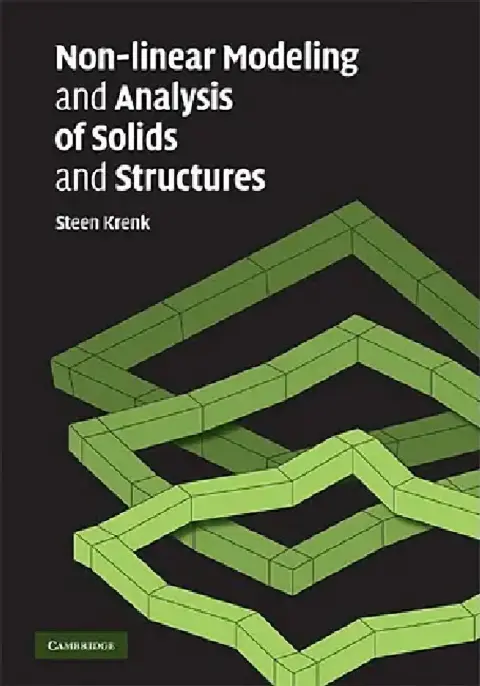 Cover of Non-linear Modeling and Analysis of Solids and Structures