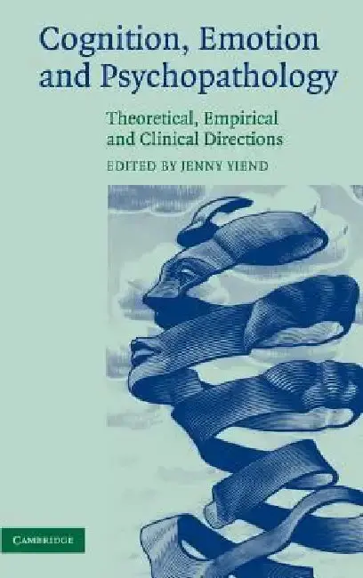 Cover of Cognition, Emotion and Psychopathology