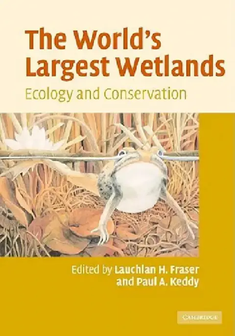 Cover of The World's Largest Wetlands